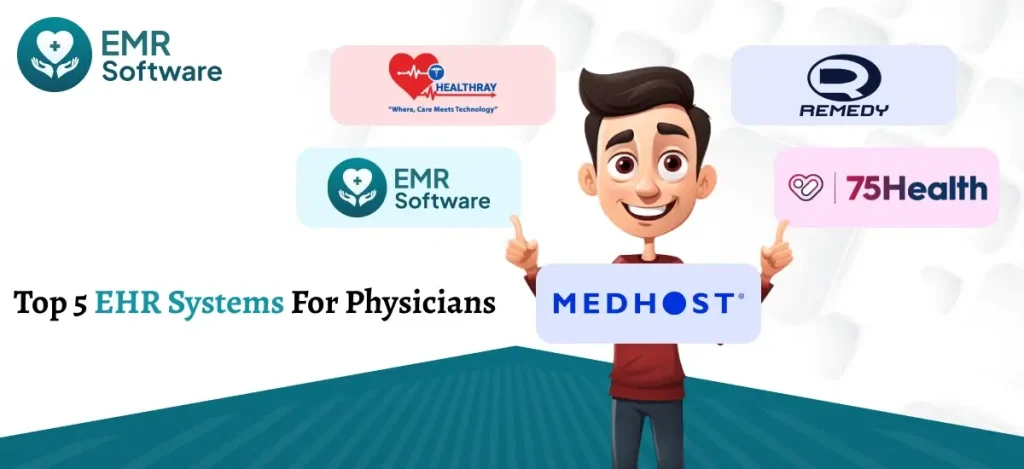 Top 5 Ehr Systems For Physicians - Emrsoftware